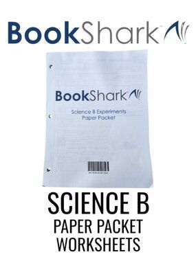 NEW BookShark Book Shark Science B Experiment Paper Packet Worksheets Homeschool